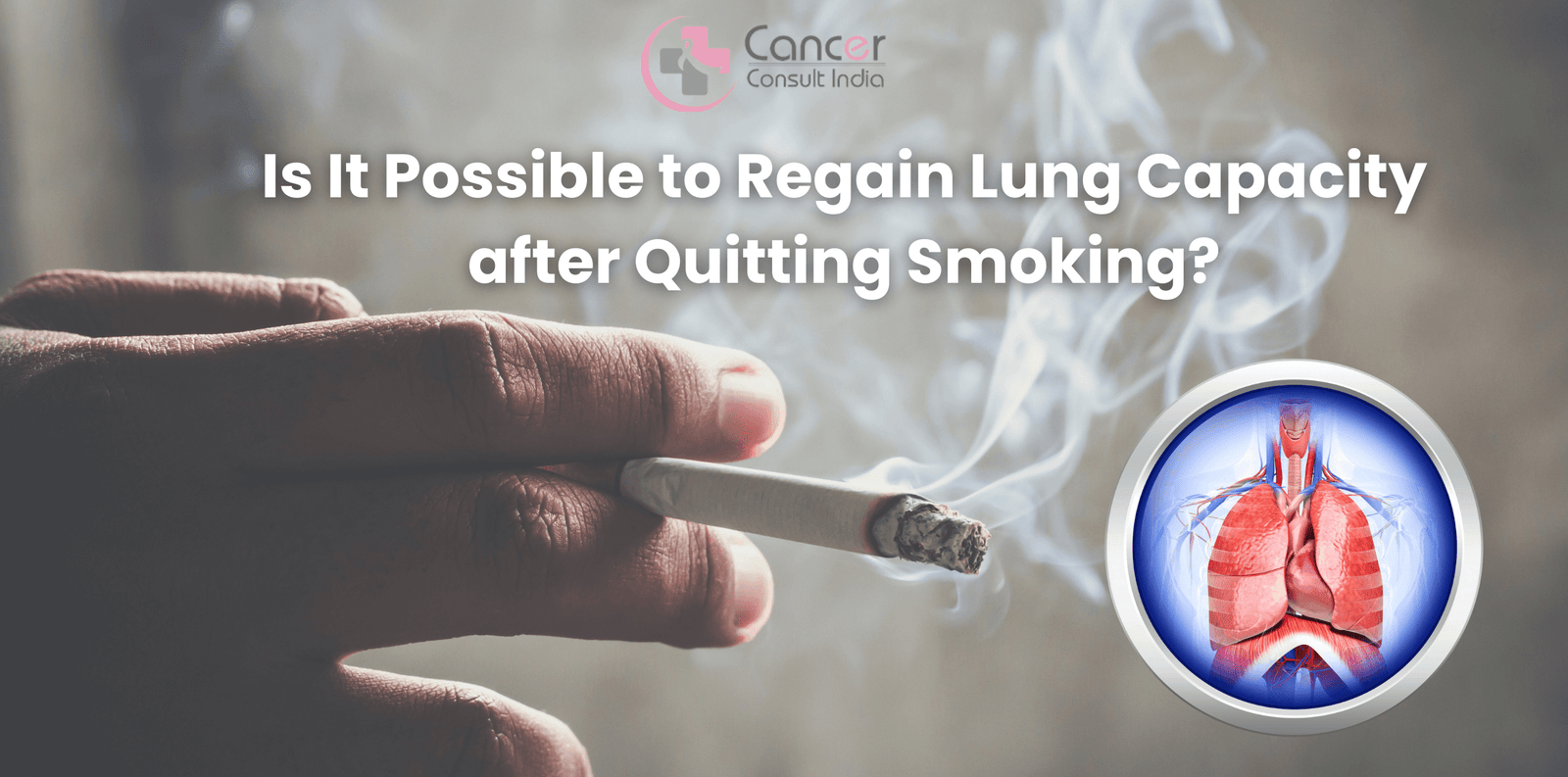 Is It Possible to Regain Lung Capacity after Quitting Smoking?