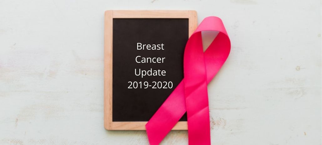 Latest Breast Cancer Update 2019-2020: All Facts And Figures